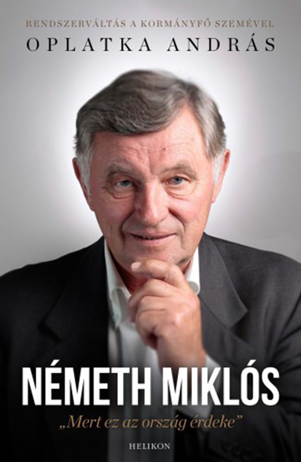 Németh Miklós: Mert ez az ország érdeke