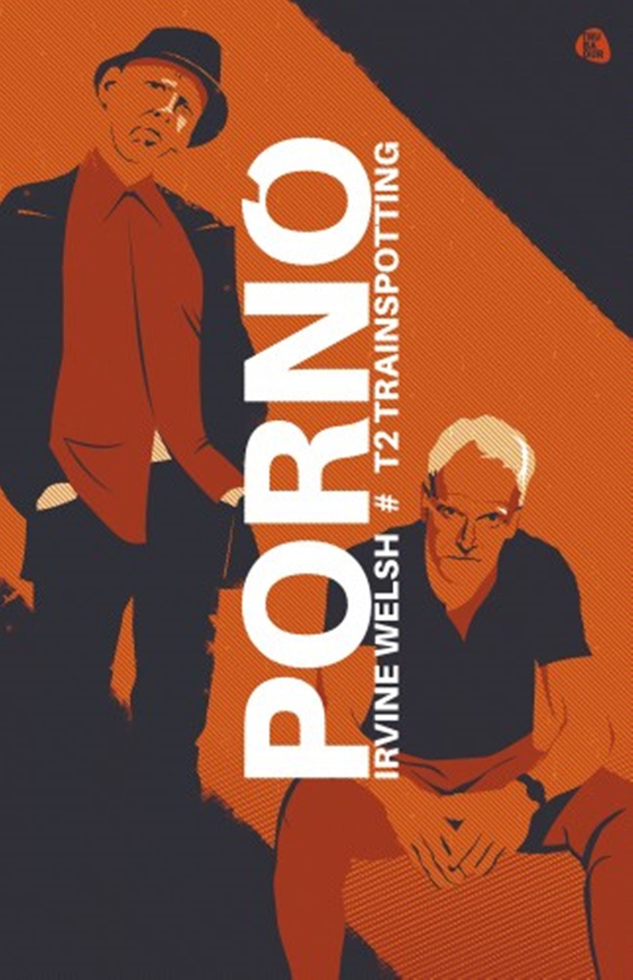 Pornó: Trainspotting 2.