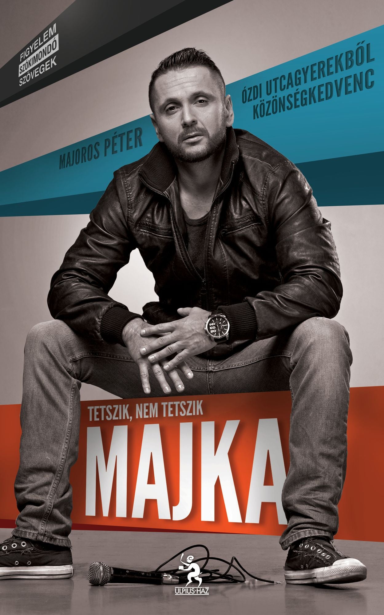 Majka: Tetszik, nem tetszik, MAJKA