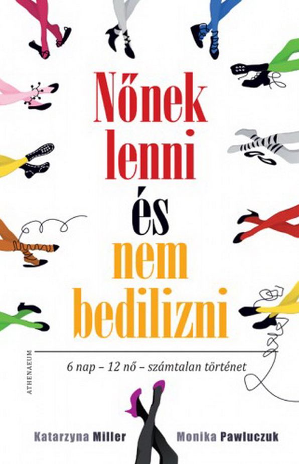 Nőnek lenni, és nem bedilizni