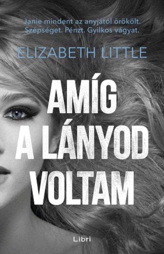 Amíg a lányod voltam