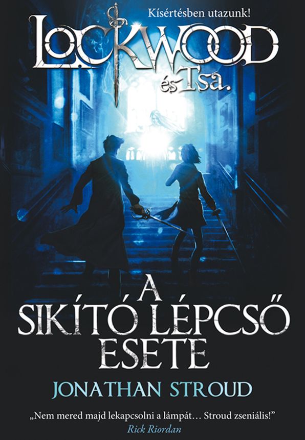 A sikító lépcső esete