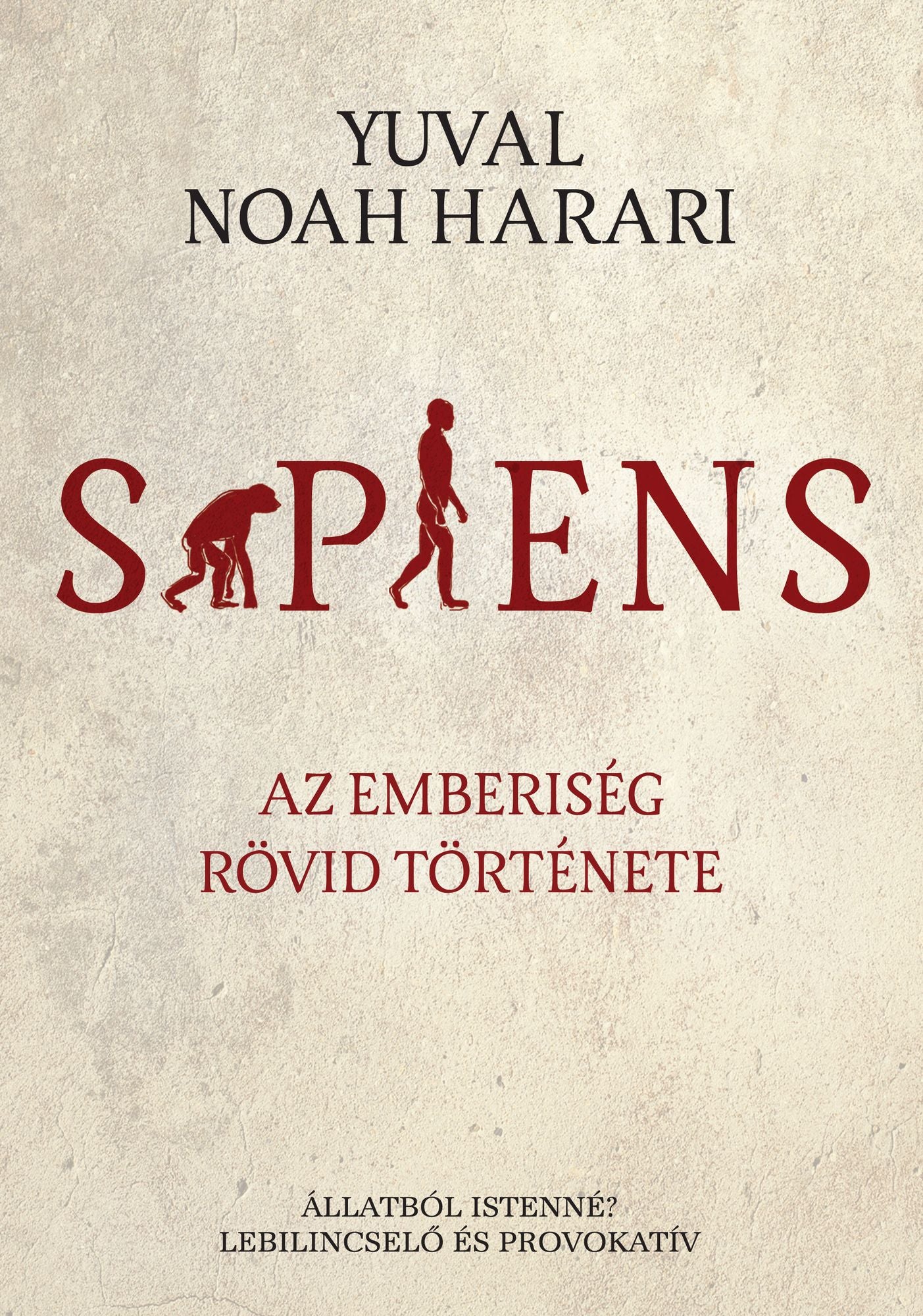 SAPIENS - Az emberiség rövid története
