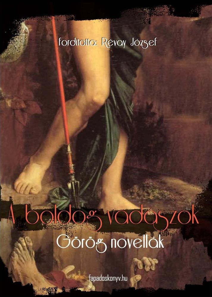 A boldog vadászok
