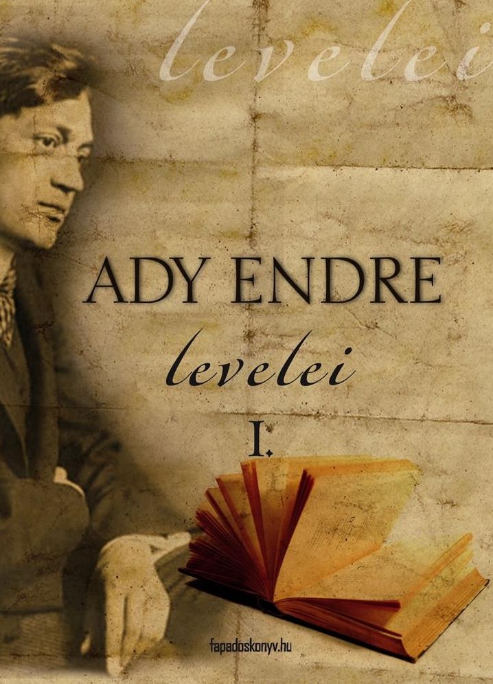 Ady Endre levelei 1. rész