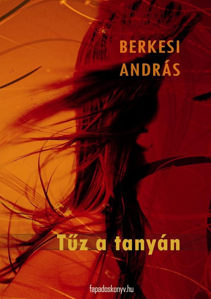 Tűz a tanyán