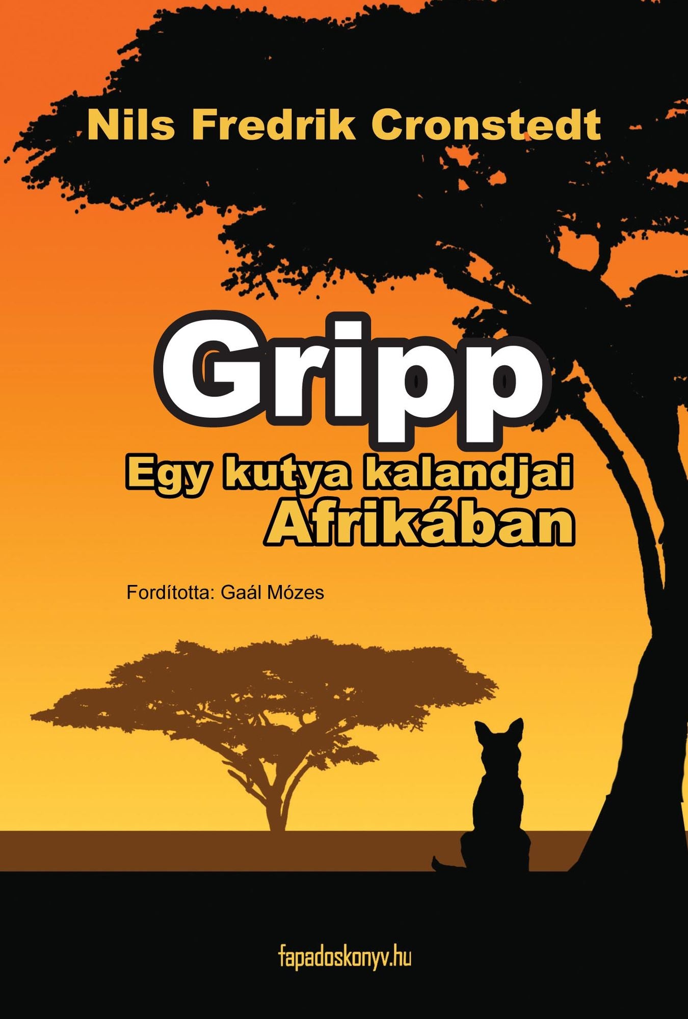 Gripp - egy kutya kalandjai Afrikában