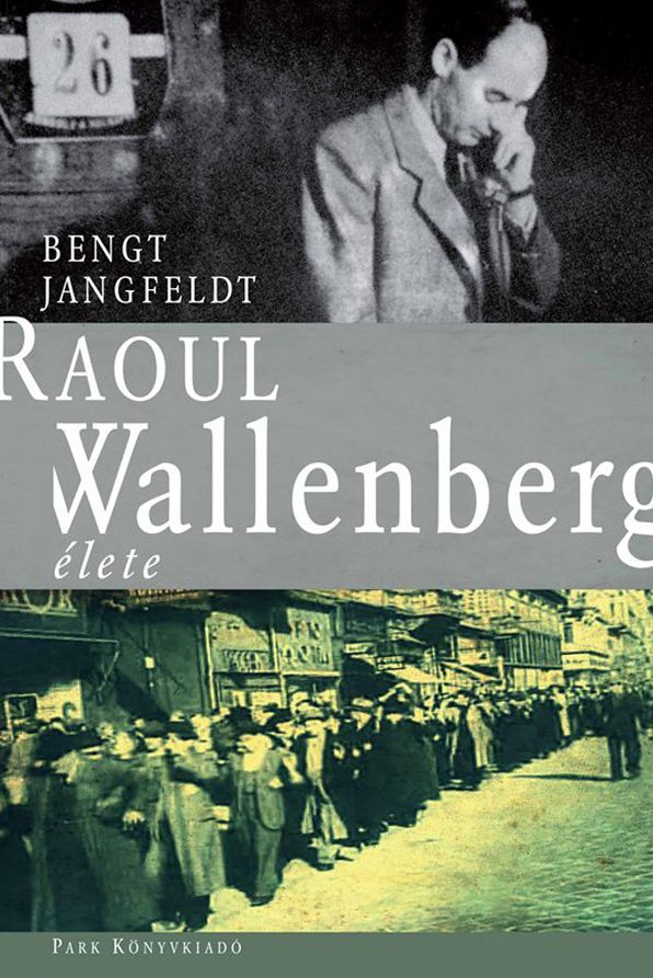 Raoul Wallenberg élete