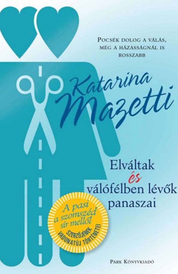 Elváltak és válófélben lévők panaszai