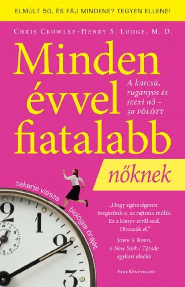 Minden évvel fiatalabb - nőknek: A karcsú, ruganyos és szexi nő 50 fölött