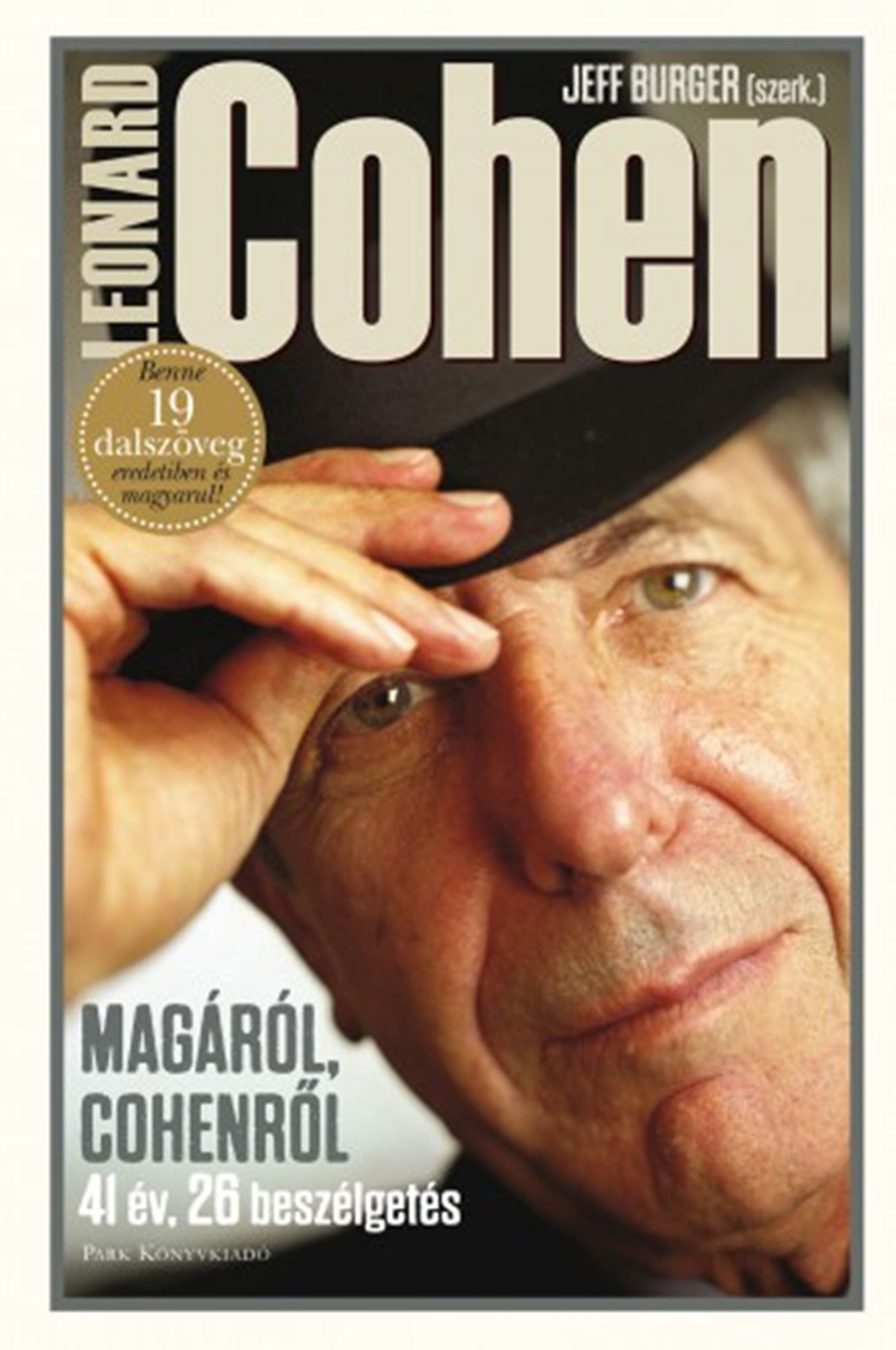 Magáról, Cohenről: 41 év, 26 beszélgetés