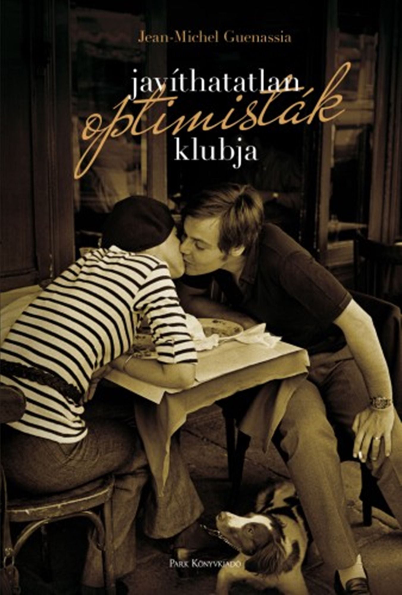 Javíthatatlan optimisták klubja