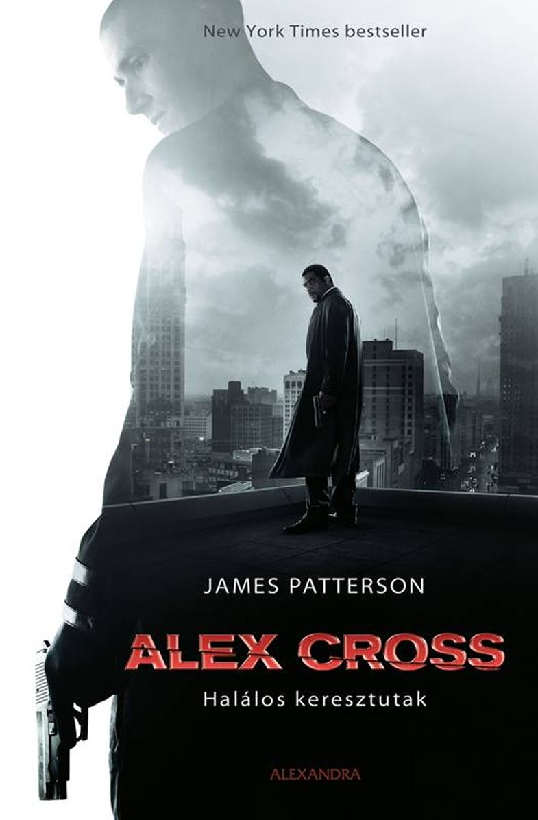 Alex Cross - Halálos keresztutak