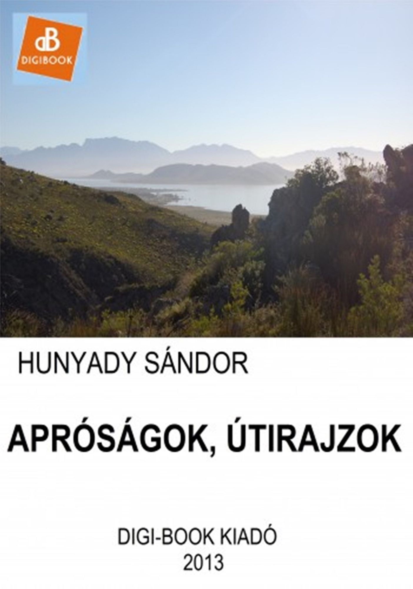 Apróságok, útirajzok