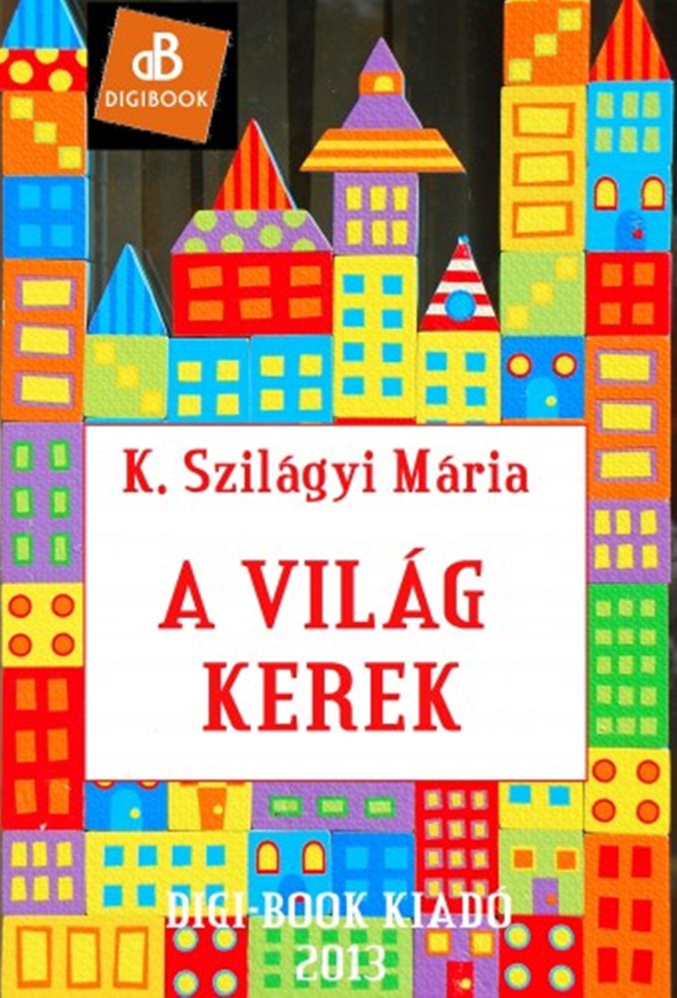 A világ kerek