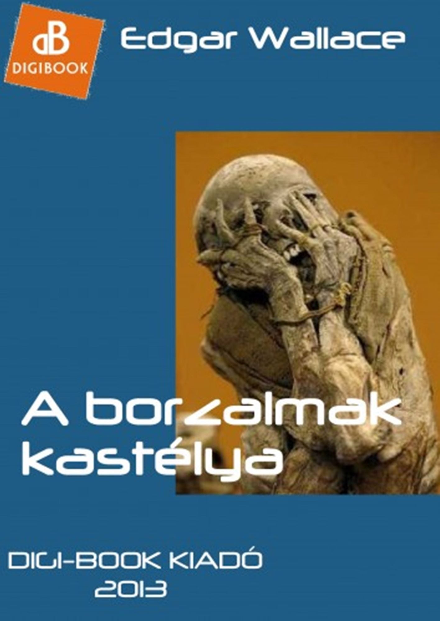 A borzalmak kastélya