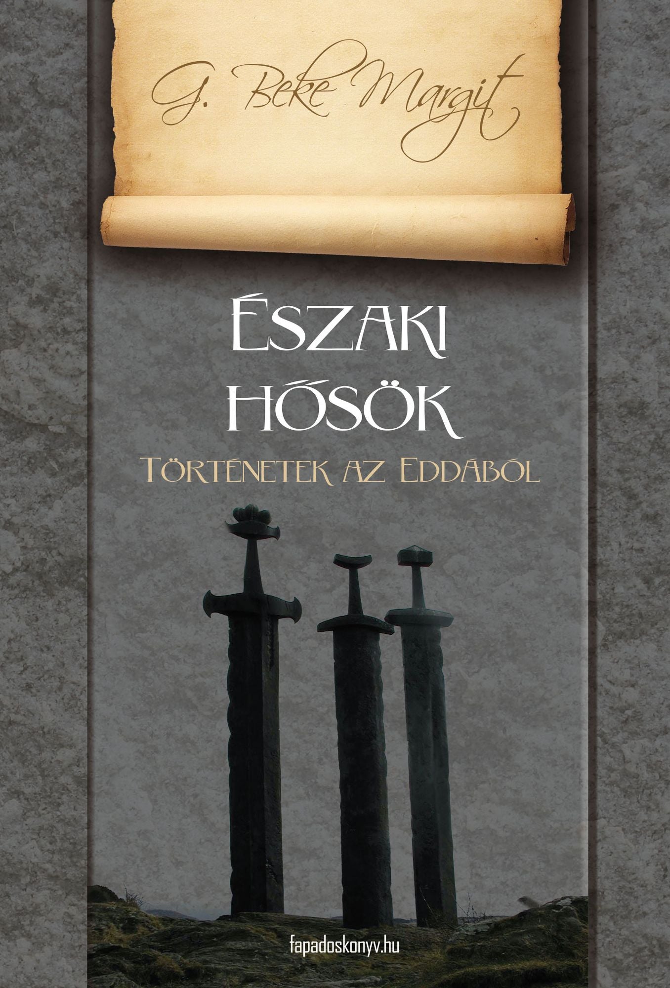 Északi hősök: Történetek az Eddából