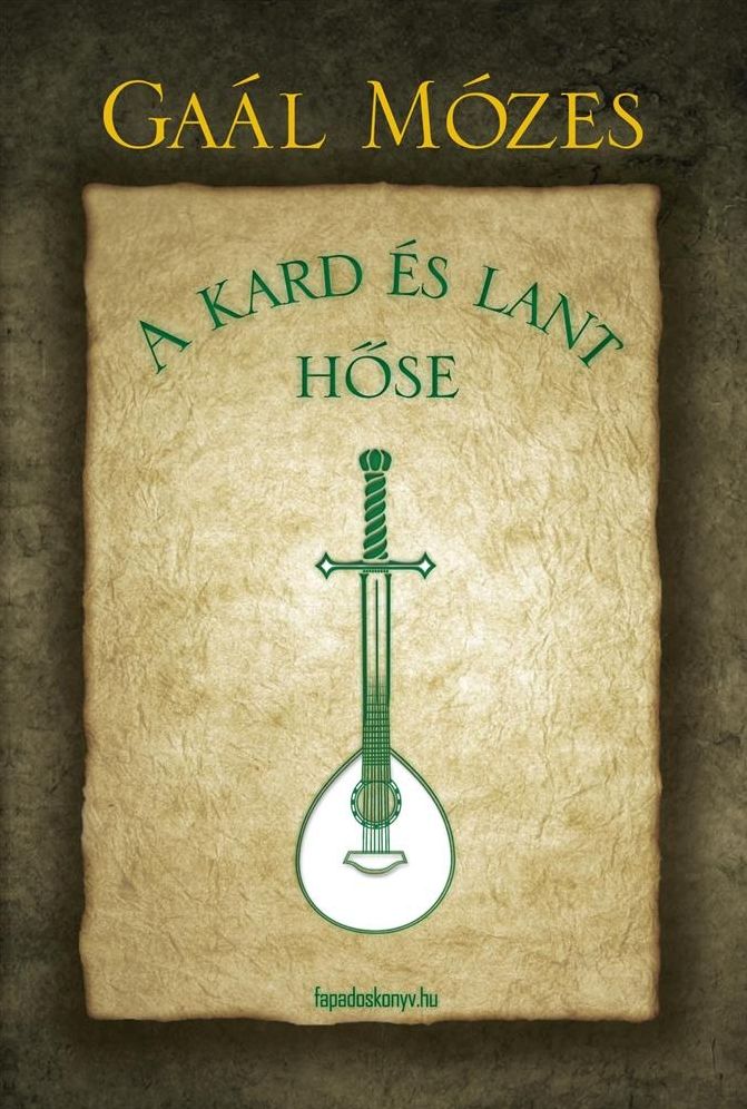 A kard és lant hőse