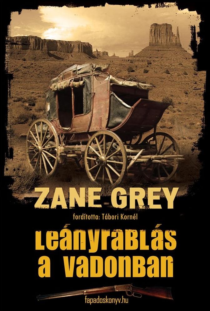 Leányrablás a vadonban