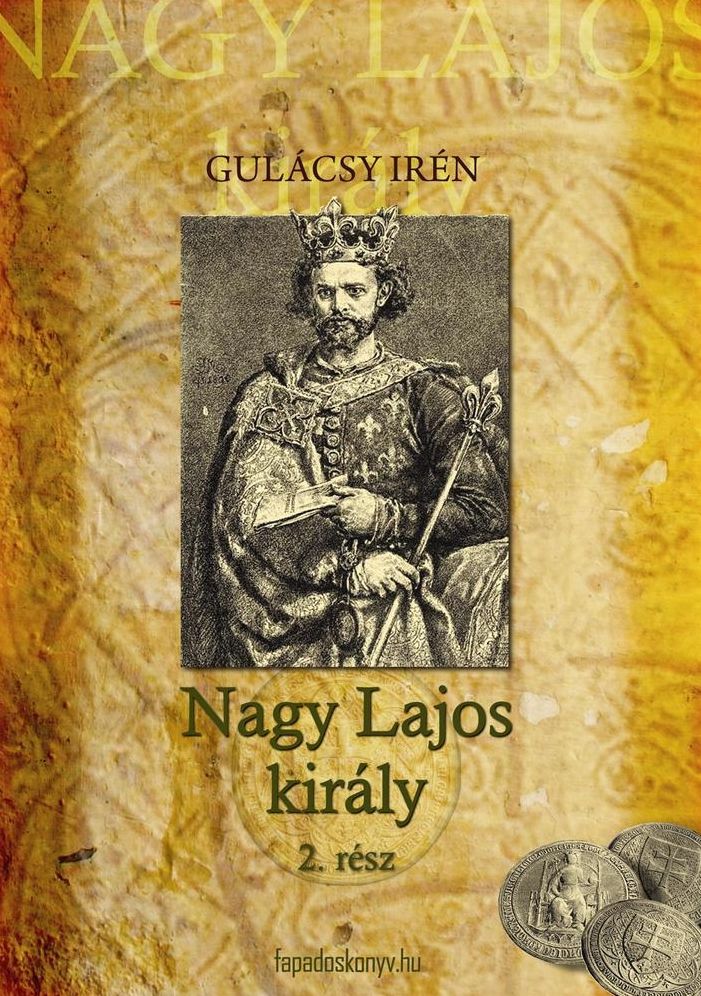 Nagy Lajos Király II. kötet