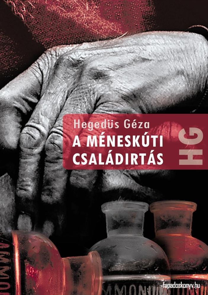 A méneskúti családirtás