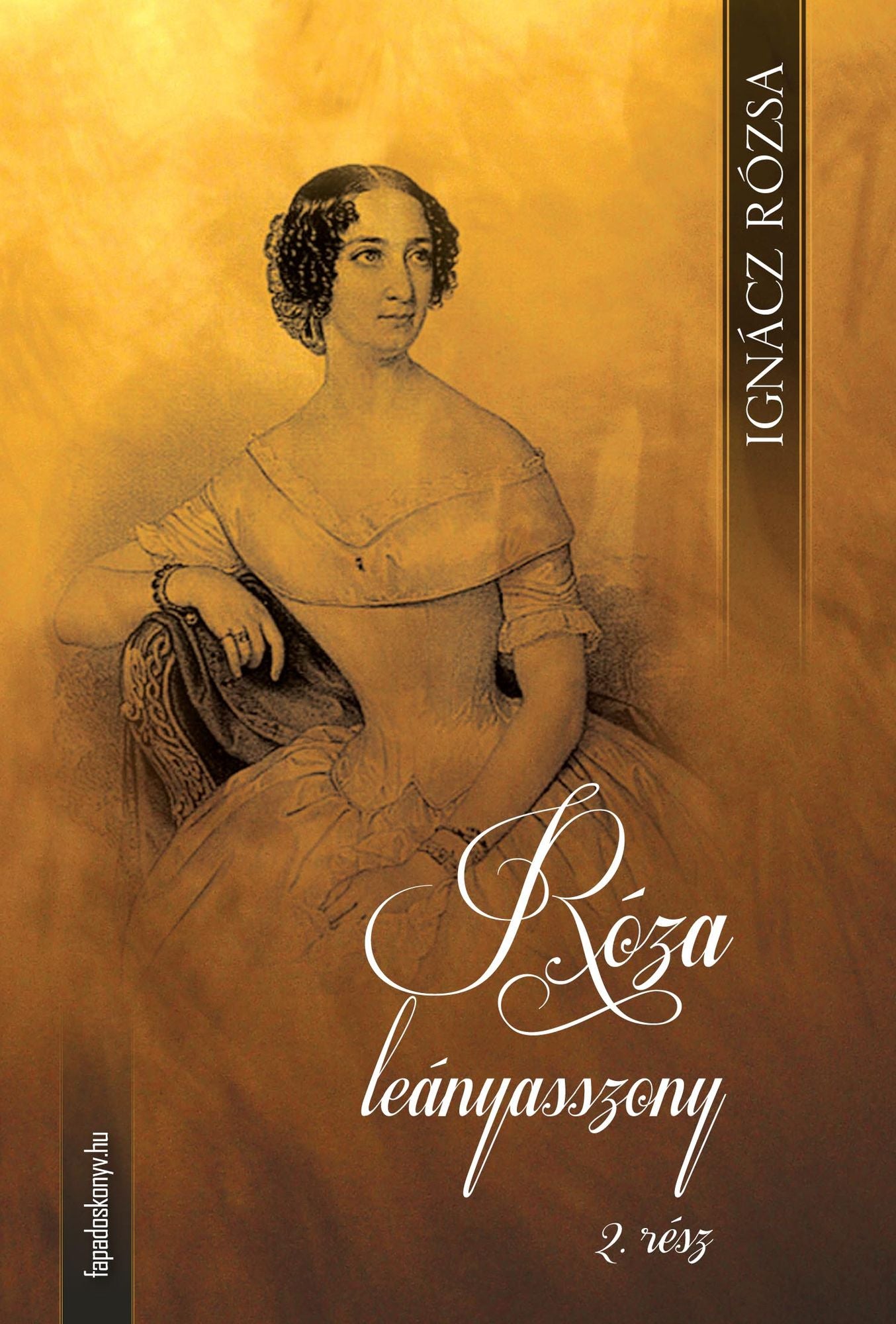 Róza leányasszony II. kötet