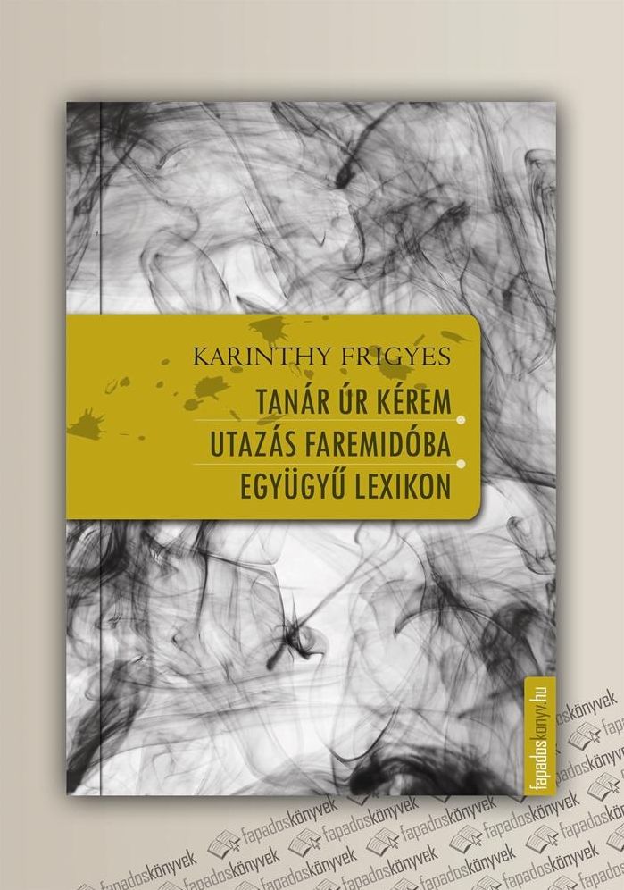 Tanár úr kérem, Utazás Faremidóba, Együgyű lexikon