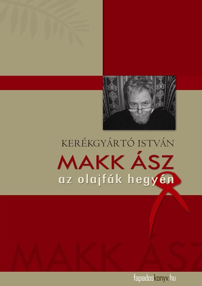 Makk ász az olajfák hegyén