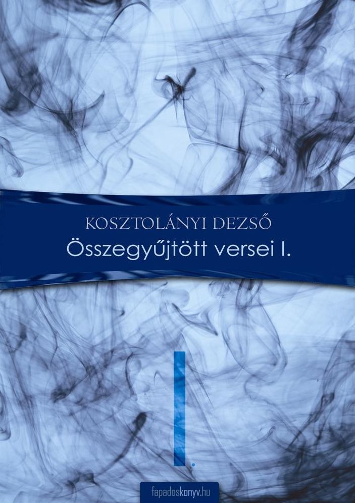 Összegyűjtött versek I.