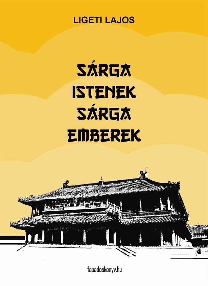 Sárga istenek, sárga emberek