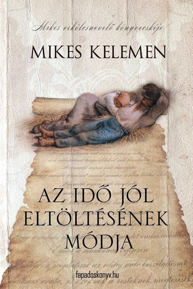 Az idő jól eltöltésének módja