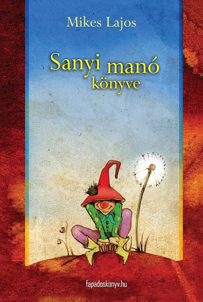 Sanyi manó könyve