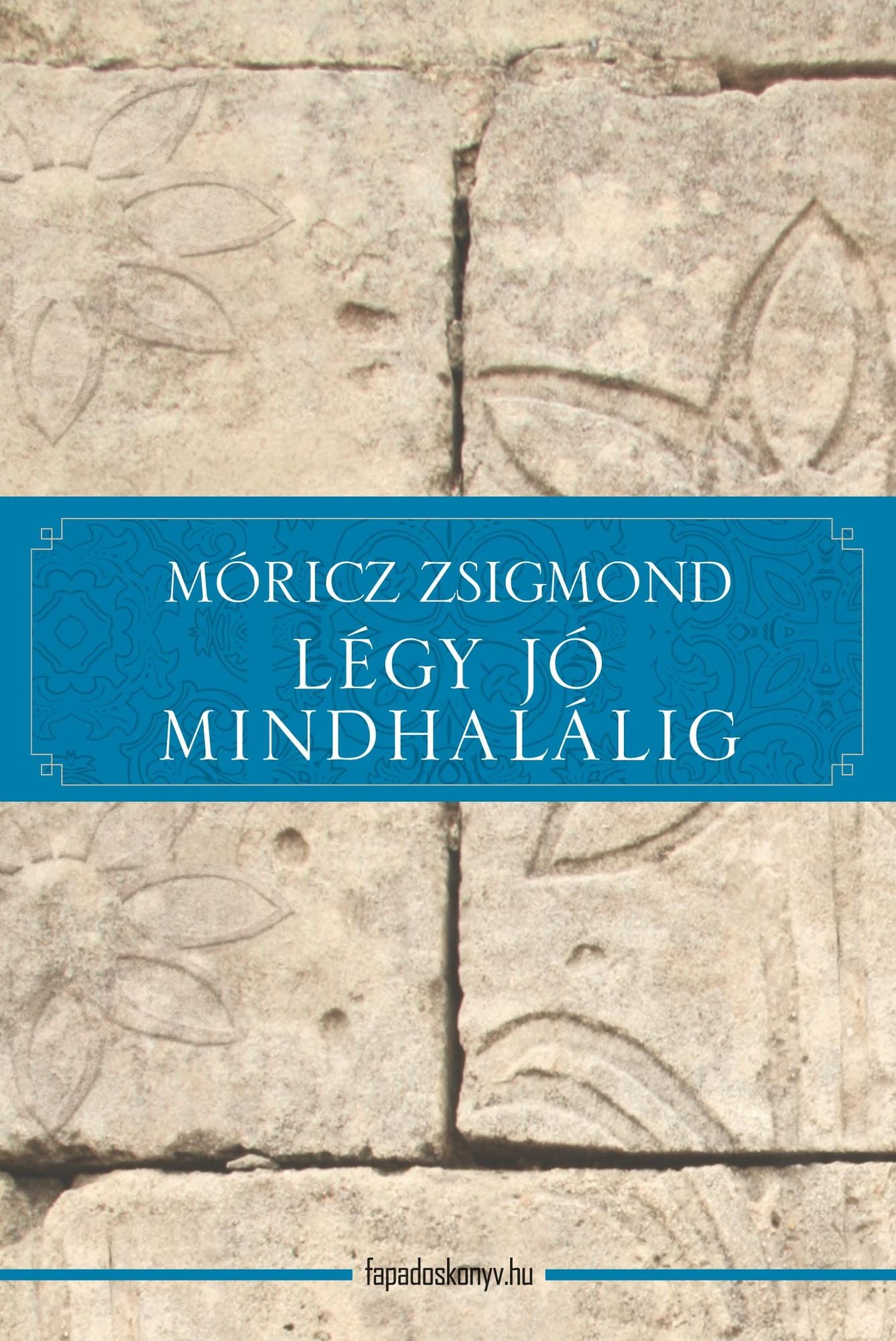 Légy jó mindhalálig