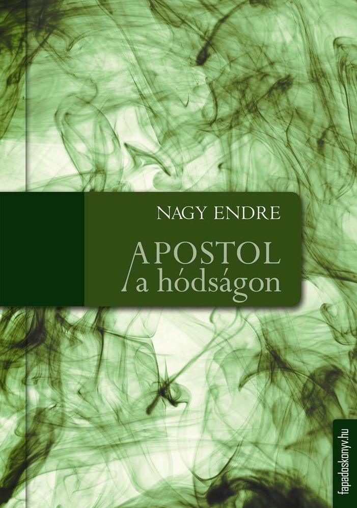 Apostol a hódságon