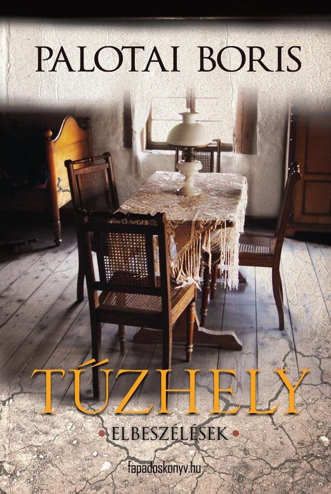 Tűzhely : Elbeszélések