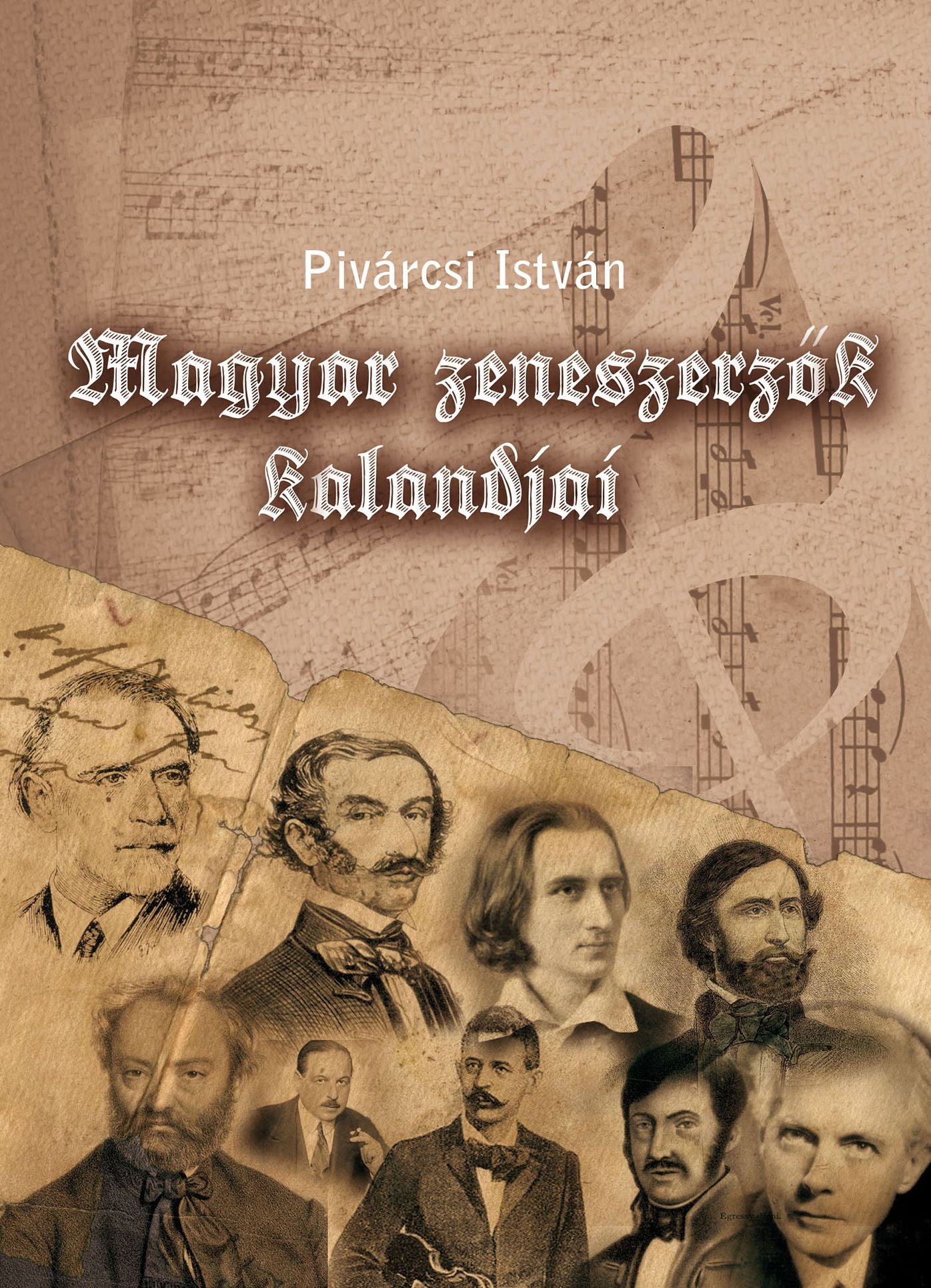 Magyar zeneszerzők kalandjai
