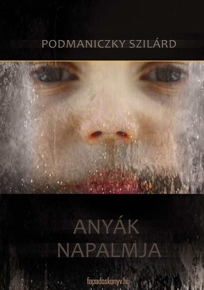 Anyák napalmja