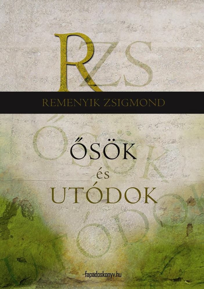 Ősök és utódok