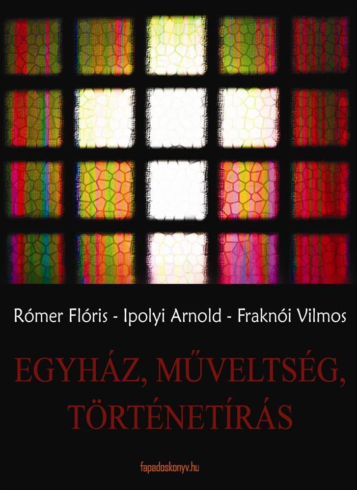 Egyház, műveltség, történetírás