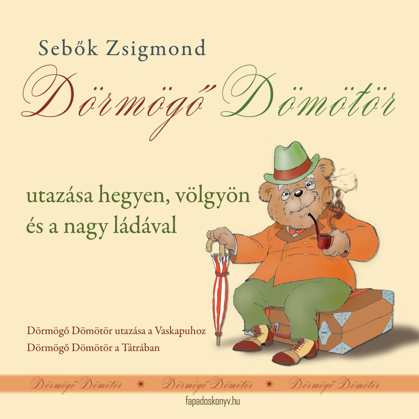 Dörmögő Dömötör utazásai