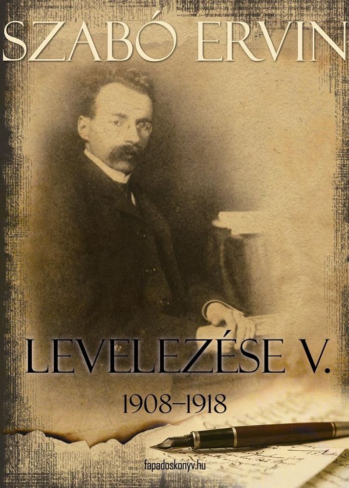 Szabó Ervin levelezése V. kötet