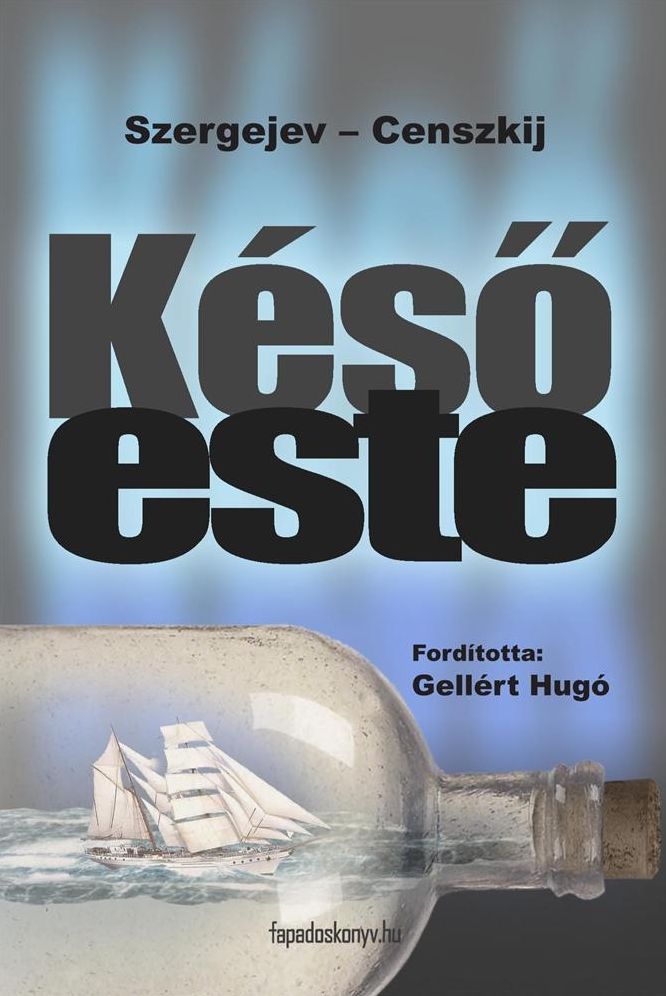 Késő este