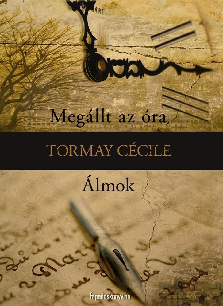 Megállt az óra, Álmok
