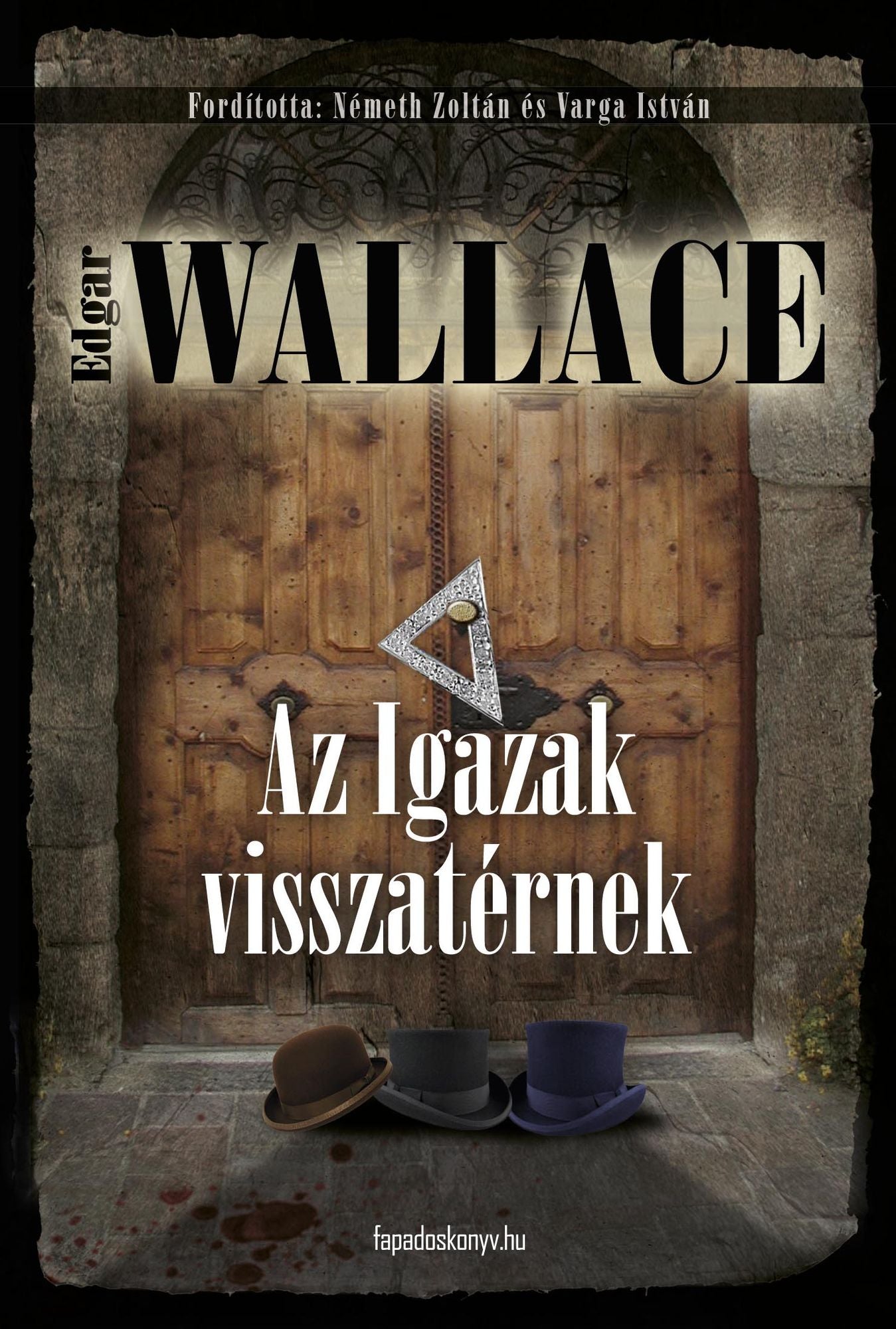 Az igazak visszatérnek