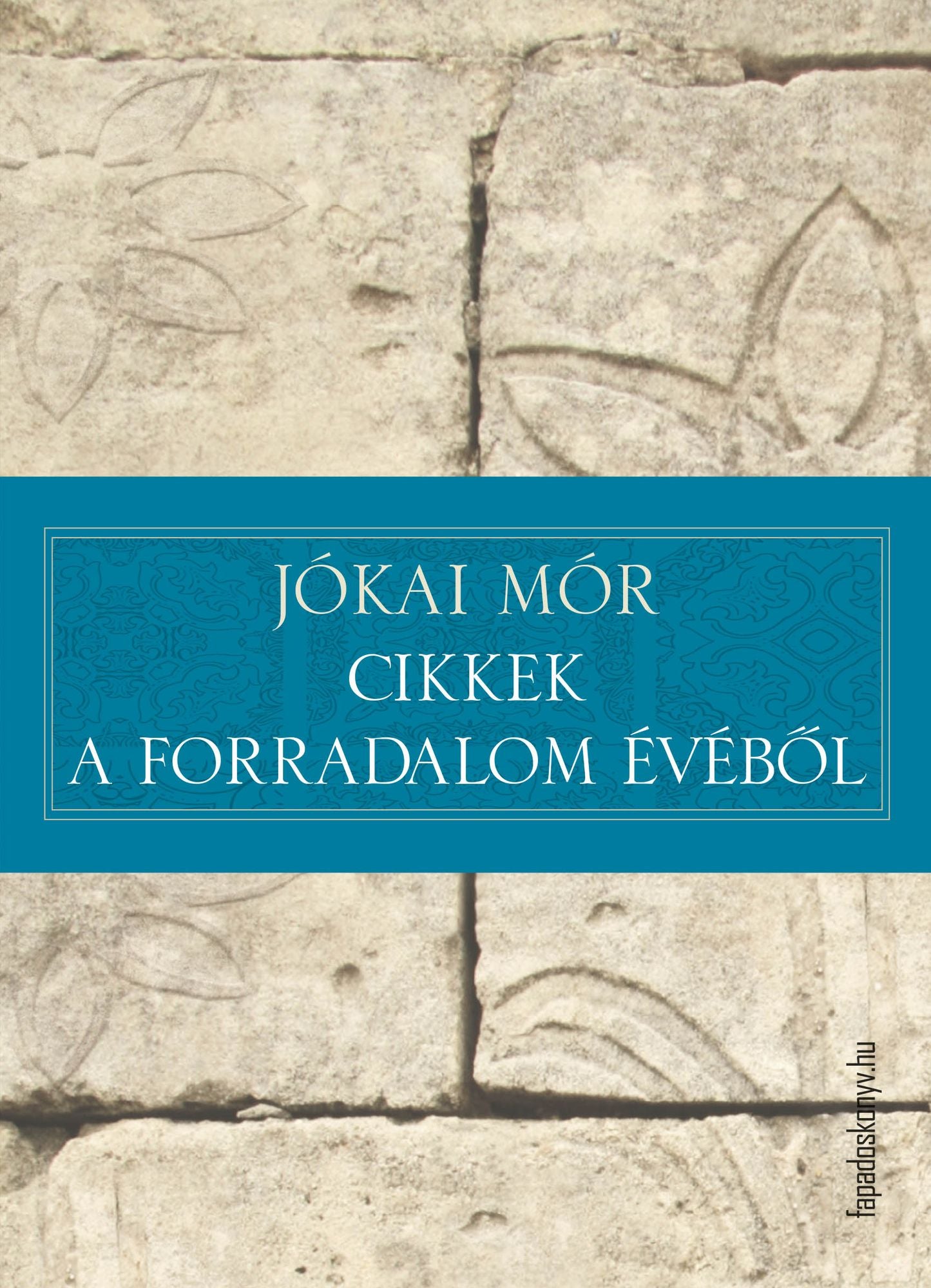 Cikkek a forradalom évéből