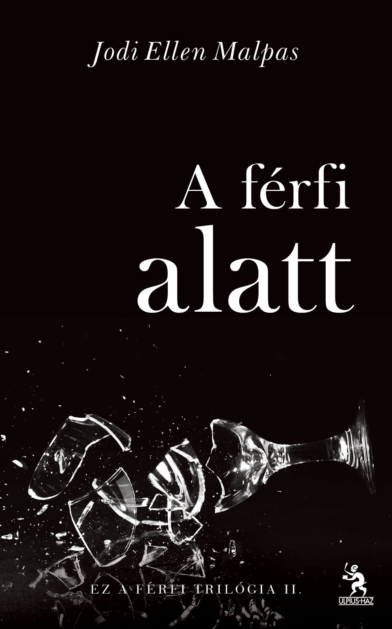 A férfi alatt
