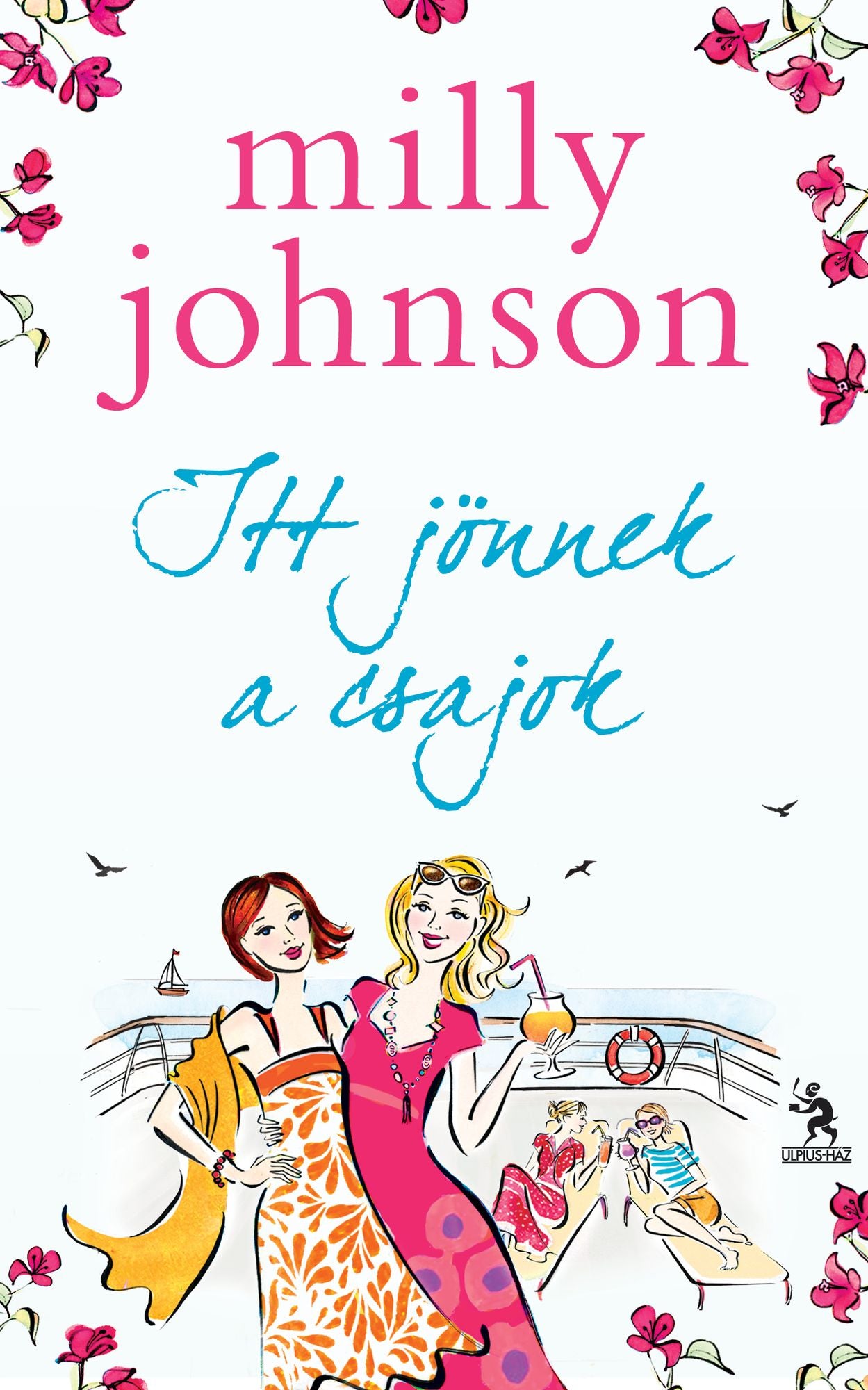 Itt jönnek a csajok