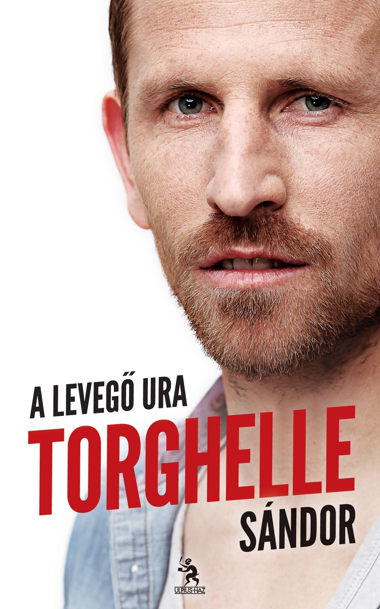 Torghelle Sándor a levegő ura