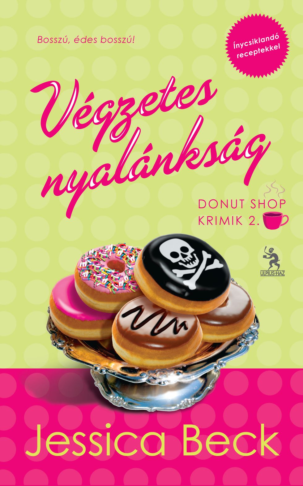 Végzetes nyalánkság: Donut Shop 2.