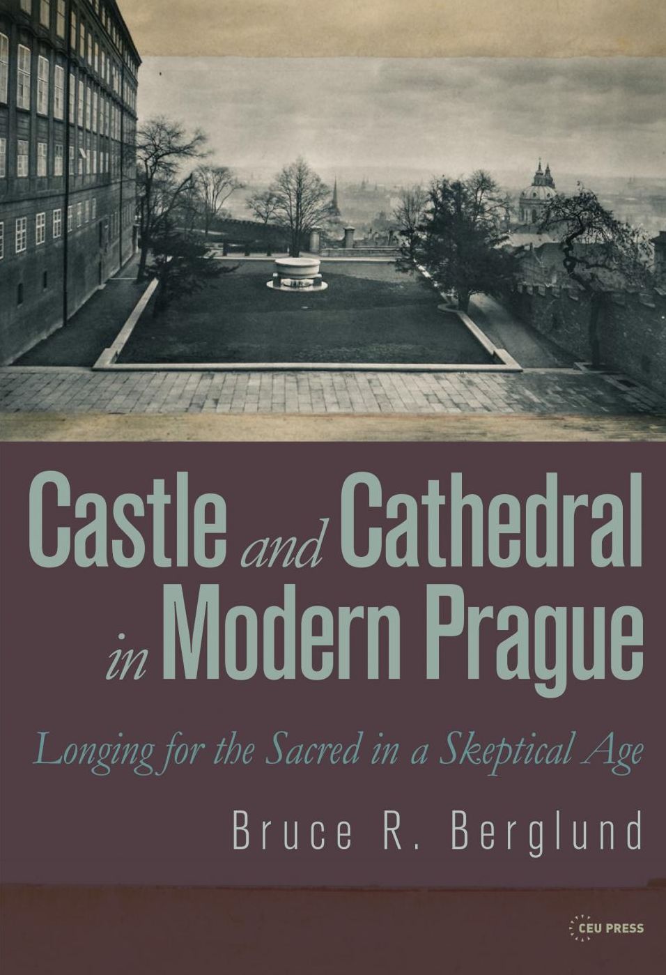 Castle and Cathedral in Modern Prague